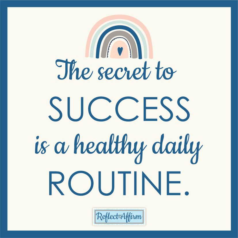 How To Have A Healthy Daily Routine Reflect Affirm