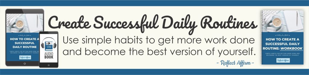 Learn how to create a routine for yourself so you can reach your goals with this Create Successful Daily Routines Program