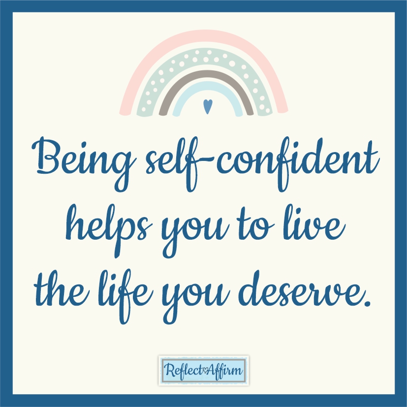 Sometimes you need to stop and figure out how to rebuild your confidence so you can take risks and reach your goals. Reflect Affirm.