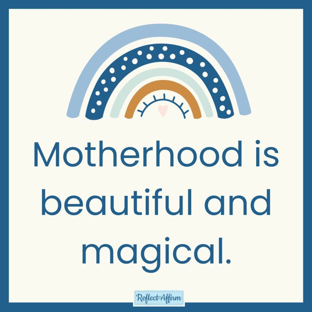 Affirmations for new moms can be very helpful to achieve a positive mindset toward motherhood.