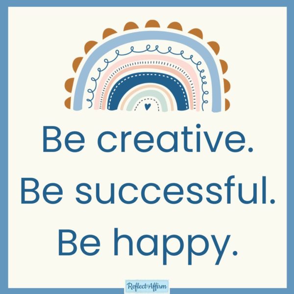 Creative Affirmations - Reflect Affirm